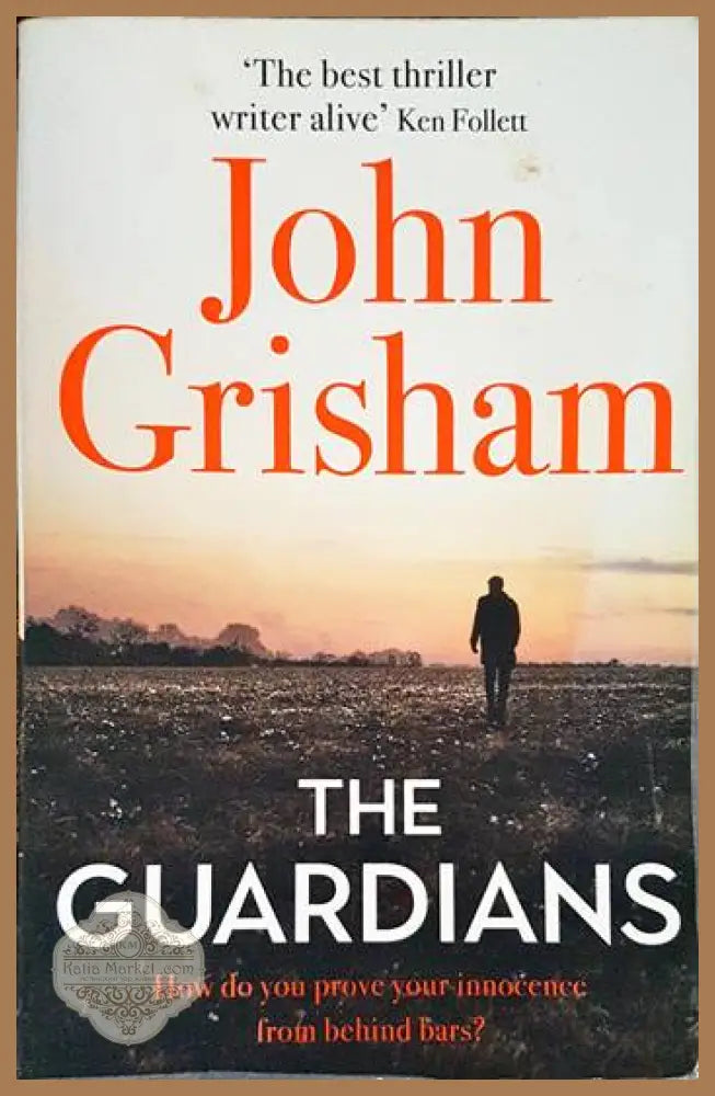 The Guardians: The Sunday Times Bestseller - John Grisham - Книги