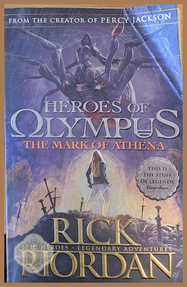 The Heroes of ΩLYMPUS and the Mark of Athena - Rick Riordan - Книги