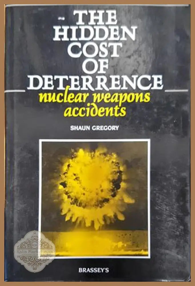 The hidden cost of Deter Rence - Shaun Gregory - Книги