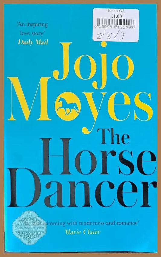 The Horse Dancer - Jojo Moyes - Книги