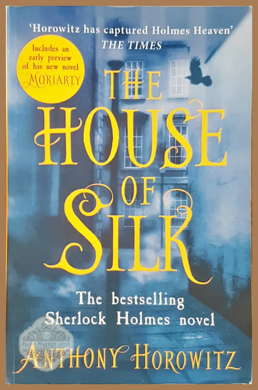 The house of silk - Anthony Horowitz - Книги