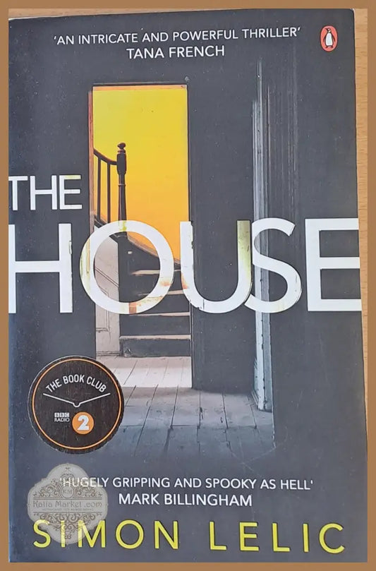 The House - Simon Lelic Ernst and Young - Книги