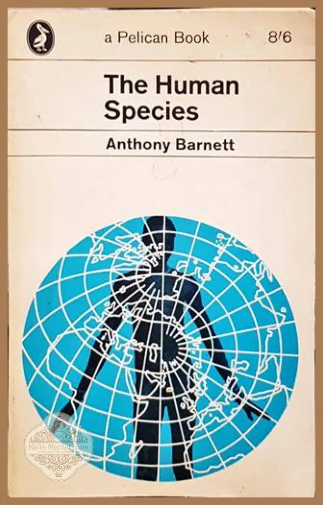 The Human Species - Anthony Barnett - Книги