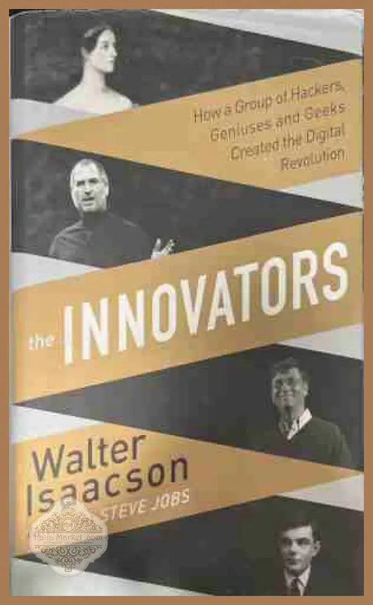 The Innovators - Walter Isaacson