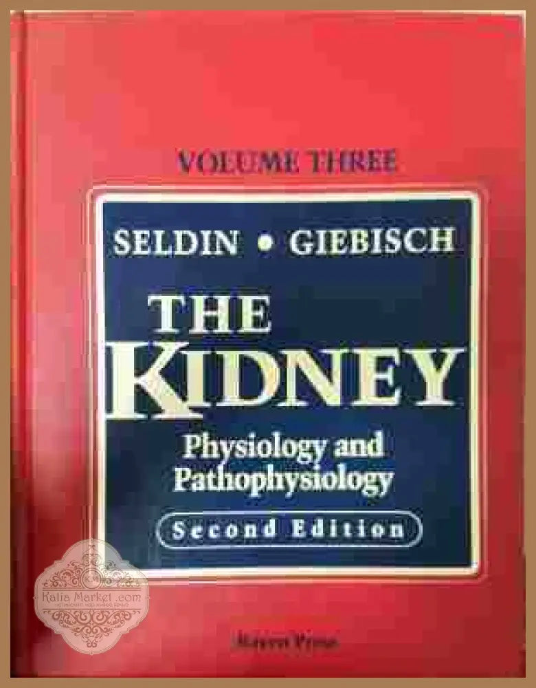 The Kidney. Physiology and Pathophysiology - Seldin Giebisch