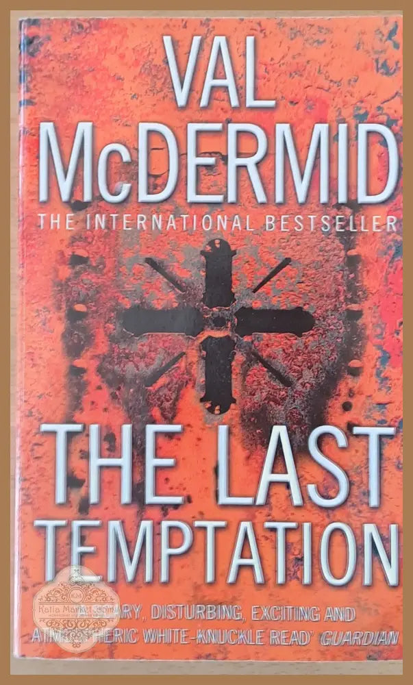 The Last temptation - Val McDermid - Книги