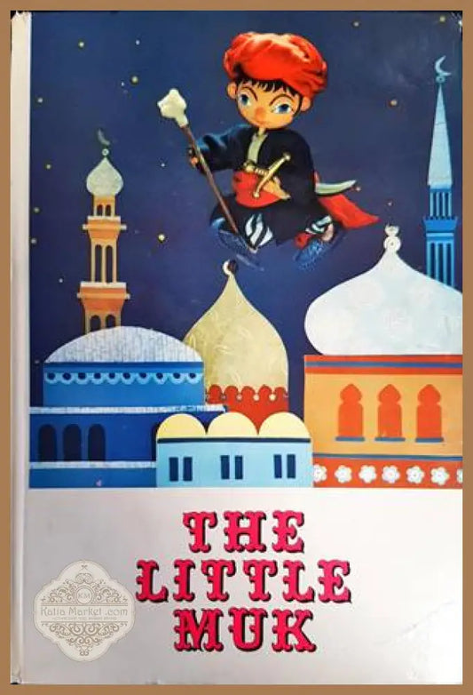 The Little Muk - Wilhelm Hauff - Книги