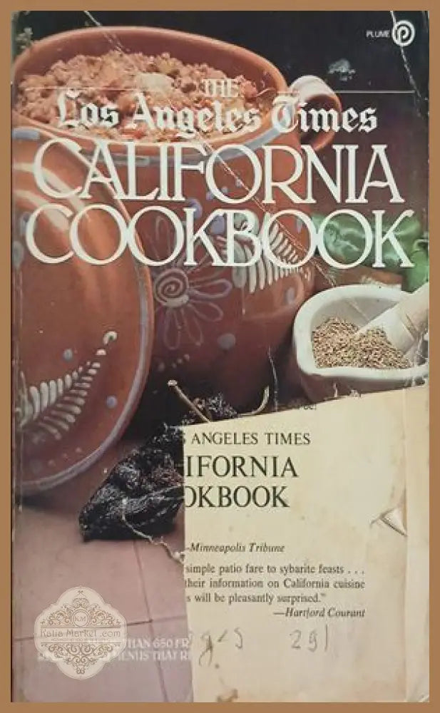 The Los Angeles Times California Cookbook - Колектив - Книга