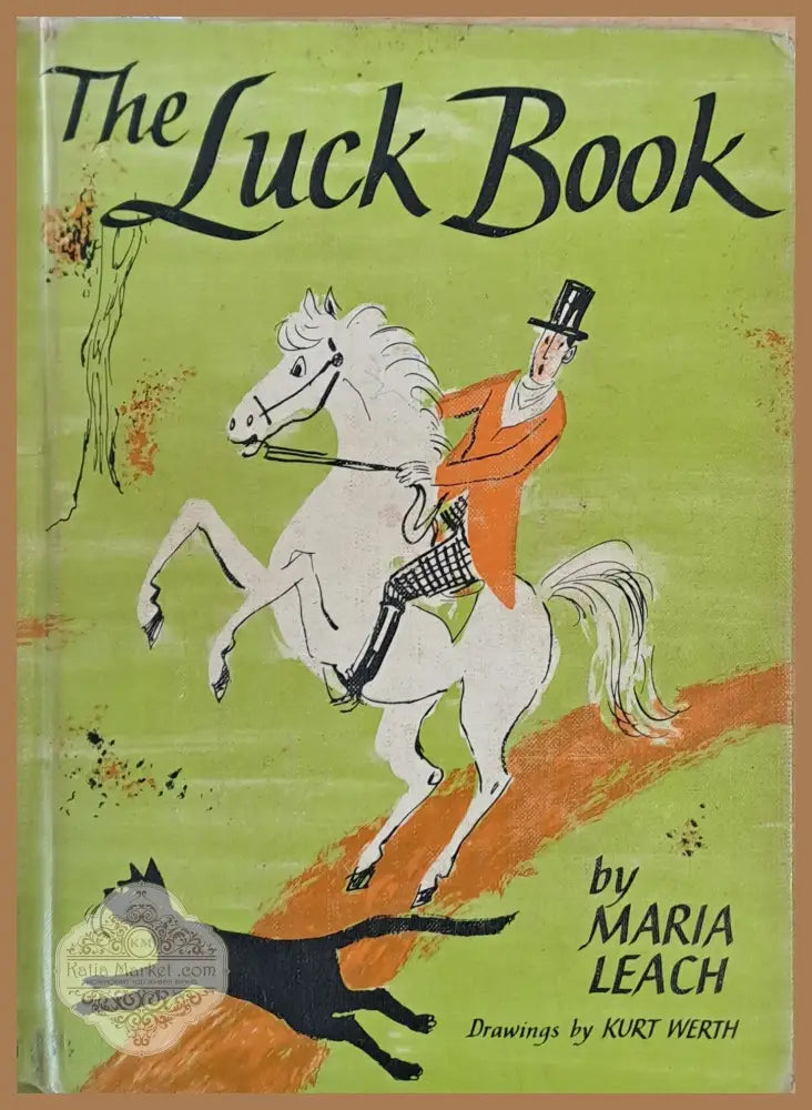 The Luck Book - Maria Leach - Книги