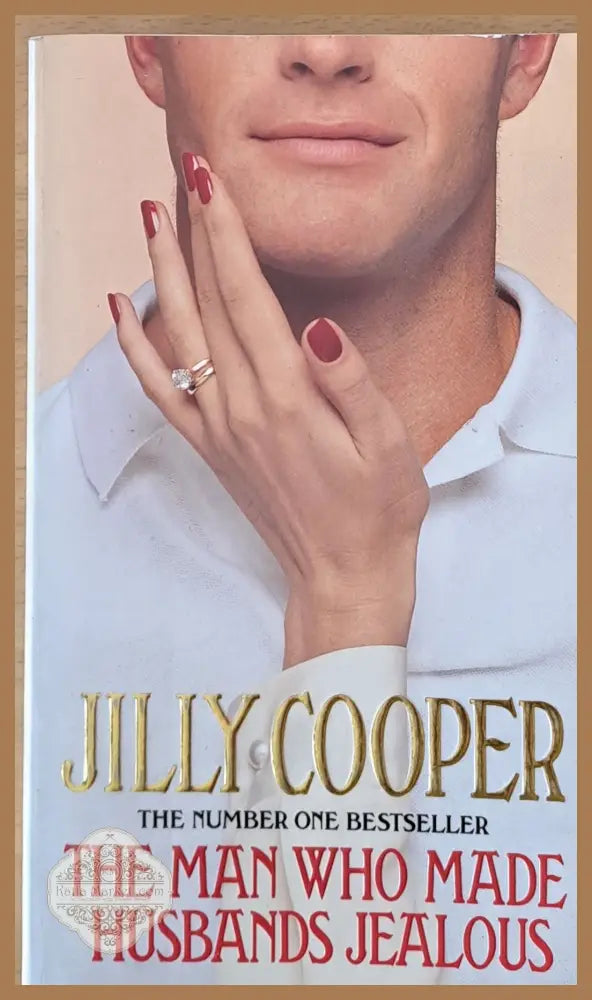 The man who made Husbands Jealous - Jilly Cooper - Книги