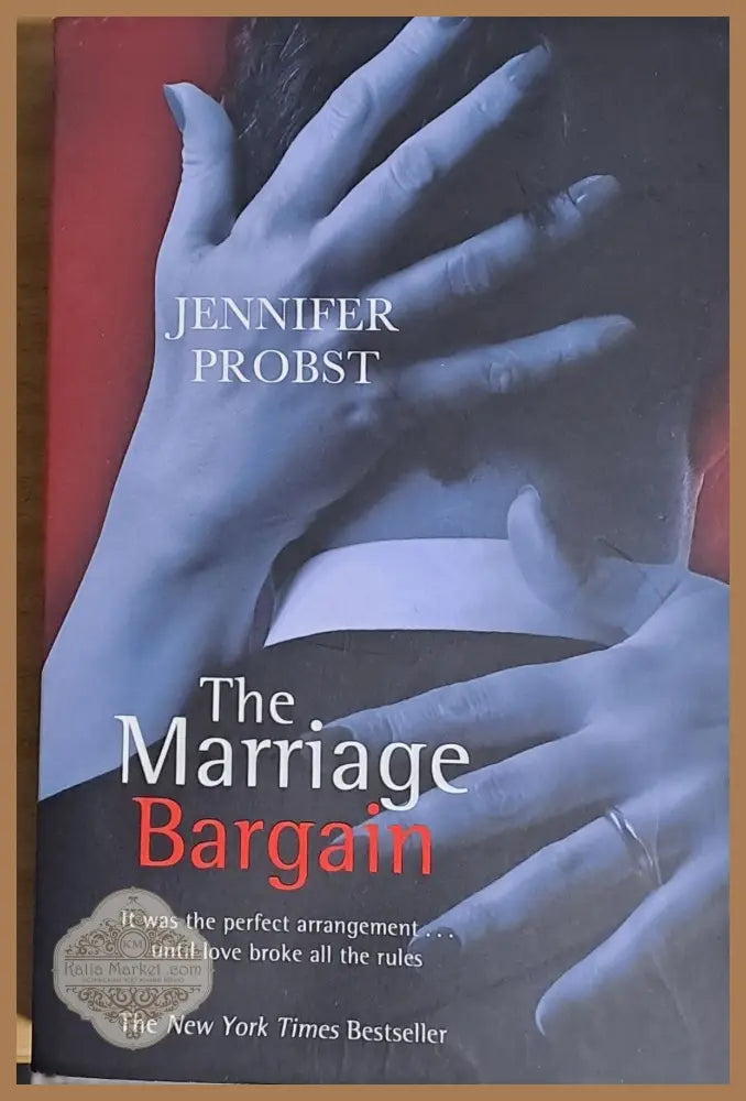 The Marriage Bargain - Jennifer Probst - Книги