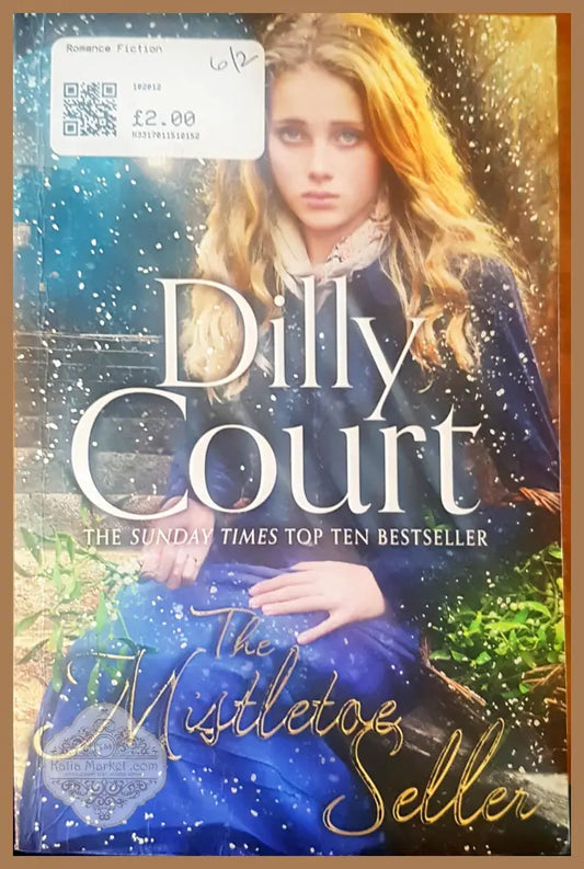 The Mistletae Seller - Dilly Court - Книги