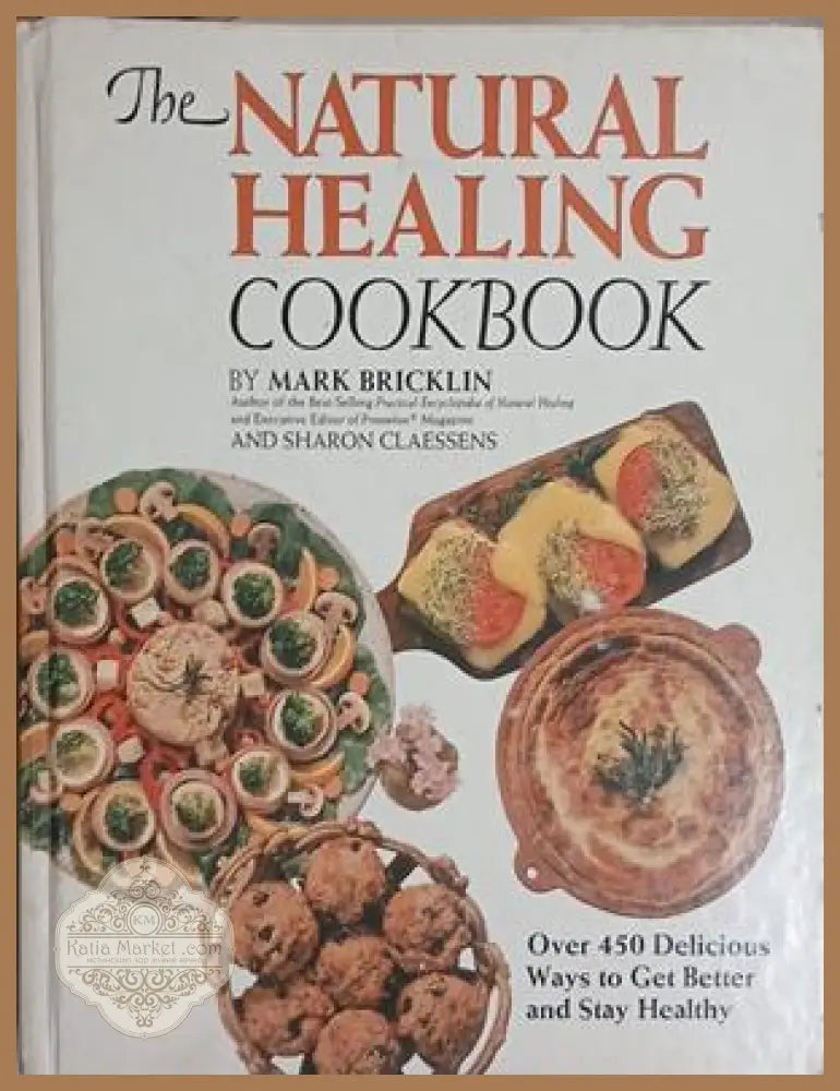 The Natural Healing Cookbook - корица