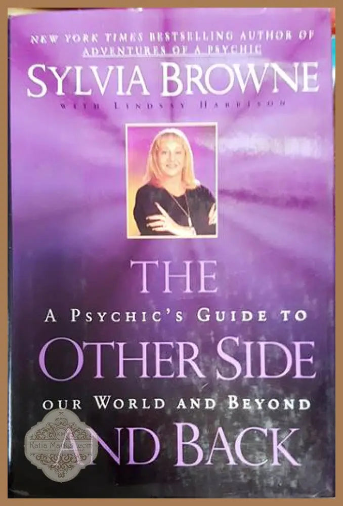 The Other Side and Back: A Psychic’s Guide to Our World and Beyond - Lindsay Harrison - Книги