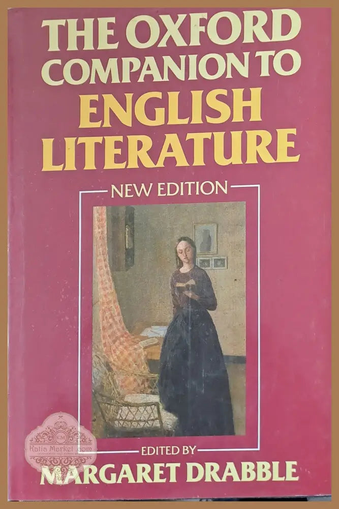 The Oxford Companion to English Literature New edition - Margaret Drabble - Книги