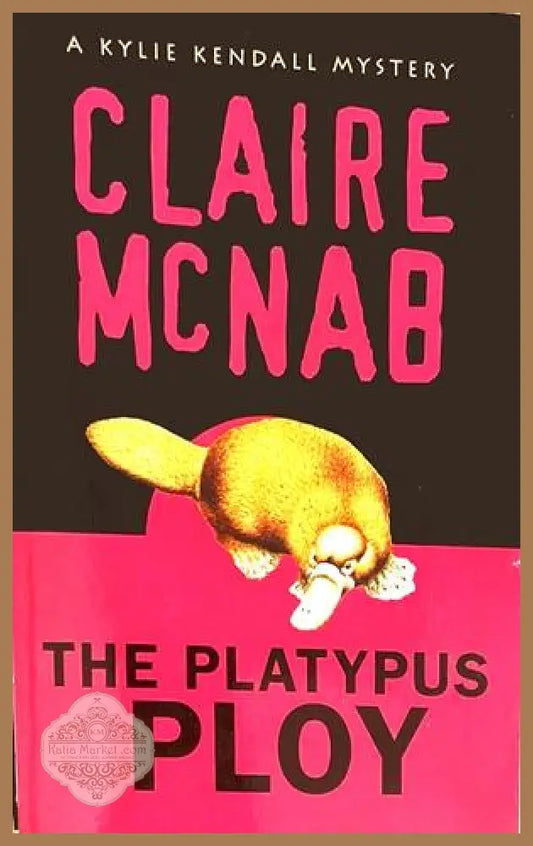 The Platypus Ploy - Claire McNab