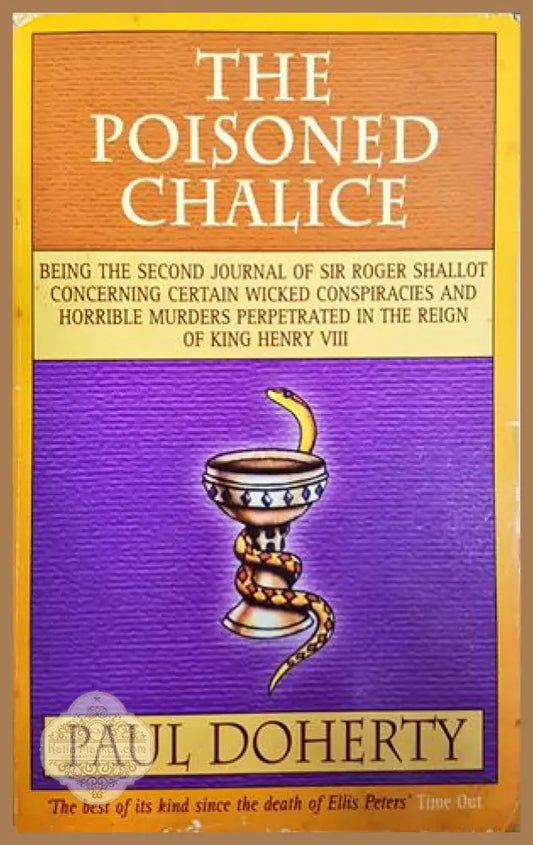 The Poisoned Chalice - Michael Clynes, Paul Doherty