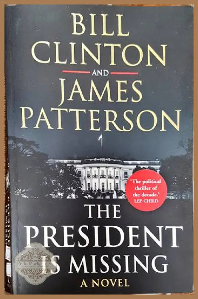 The President is Missing - Bill Clinton - Книги