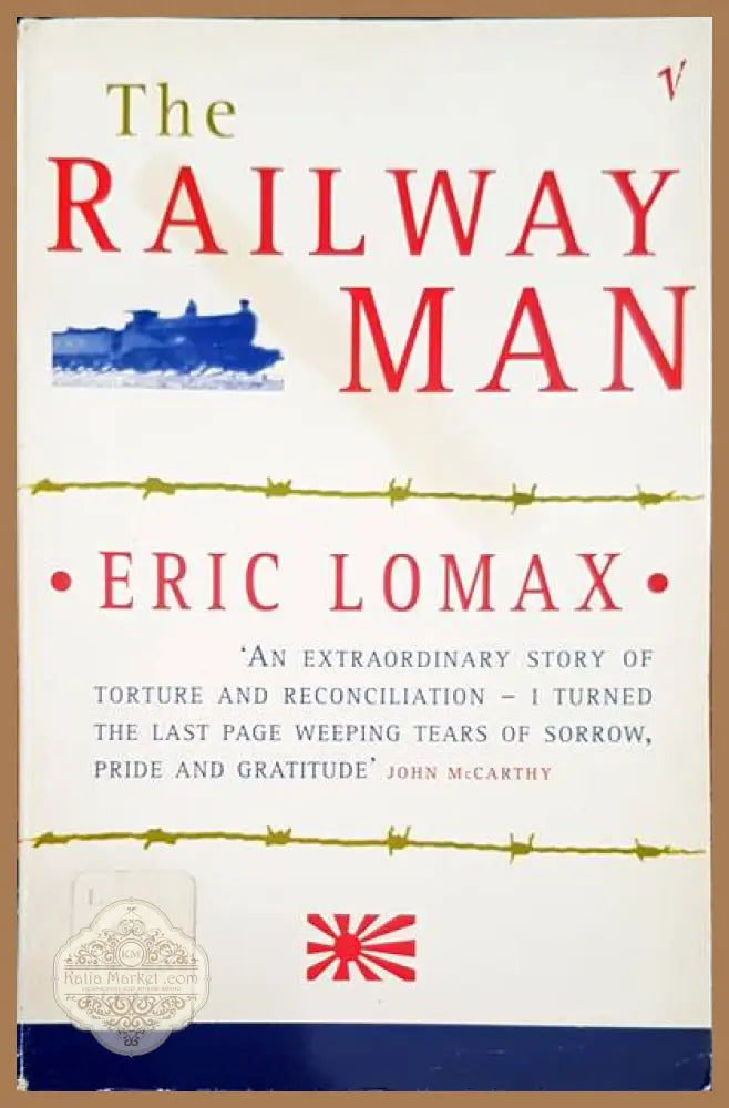 The railway man - Eric Lomax - Книги