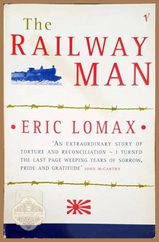 The railway man - Eric Lomax - Книги