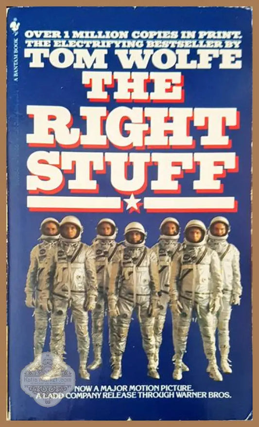 The right stuff - Tom Wolfe - Книги