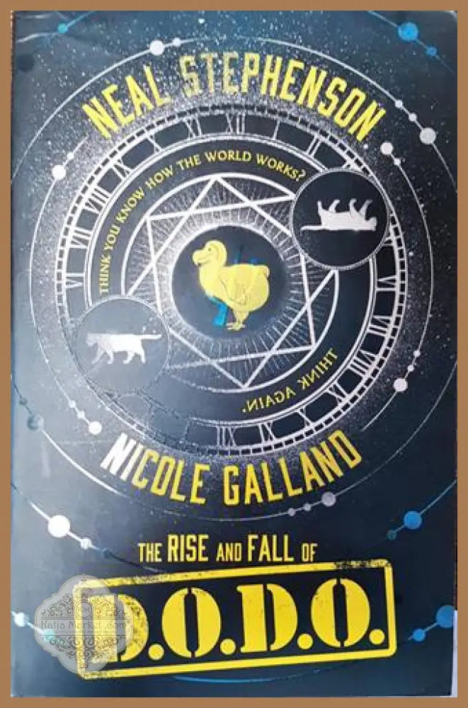 The Rise and fall of D.O.D.O. - Neal Stephenson Nicole Galland - Книги