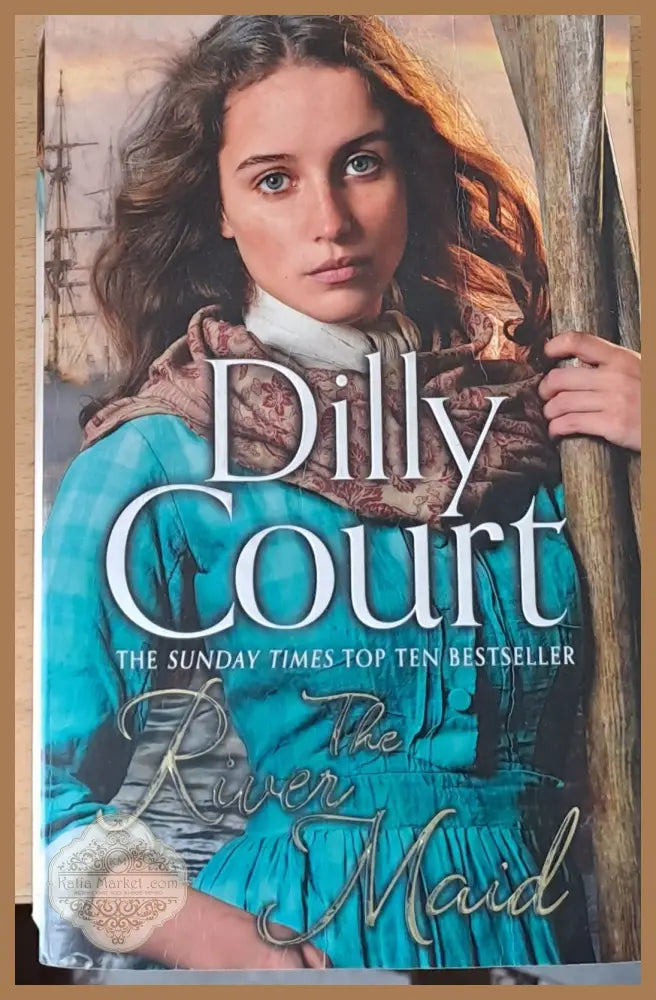 The river maid - Dilly Court - Книги