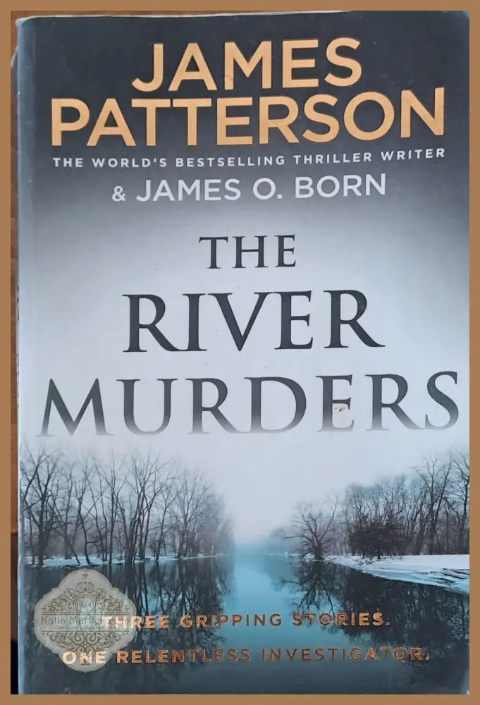 The river murders - James Patterson - Книги