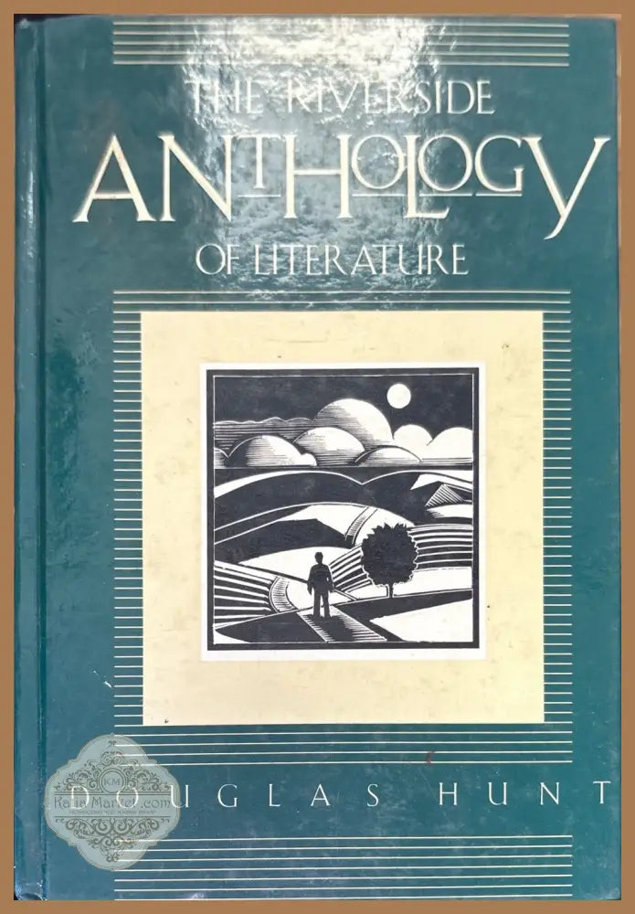 The riverside anthology of literature - Douglas Hunt - Книги