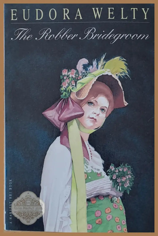 The Robber Bridegroom - Eudora Welty - Книги