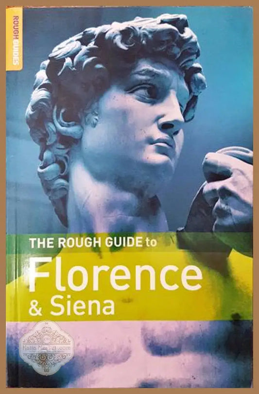 The Rough Guide to Florence & Siena - Колектив - Книги