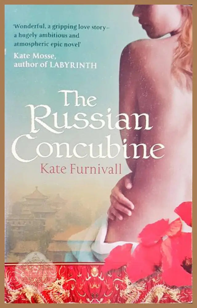 The russian concubine - Kate Furnivall - Книги