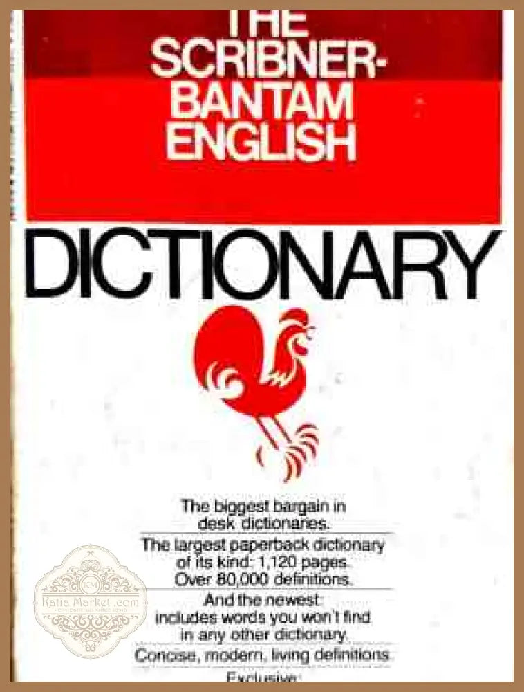 The Scribner-Bantam English Dictionary