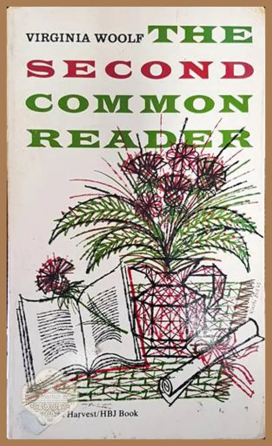 The second common reader - Virginia Woolf - Книги