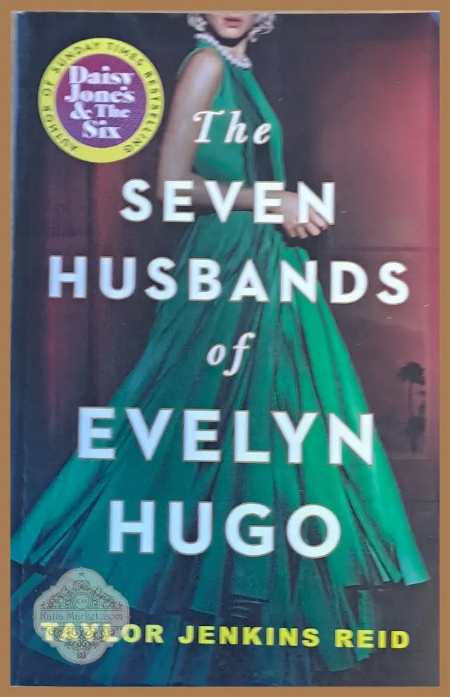The Seven Husbands of Evelyn Hugo - Taylor Jenkins Reid - Книги