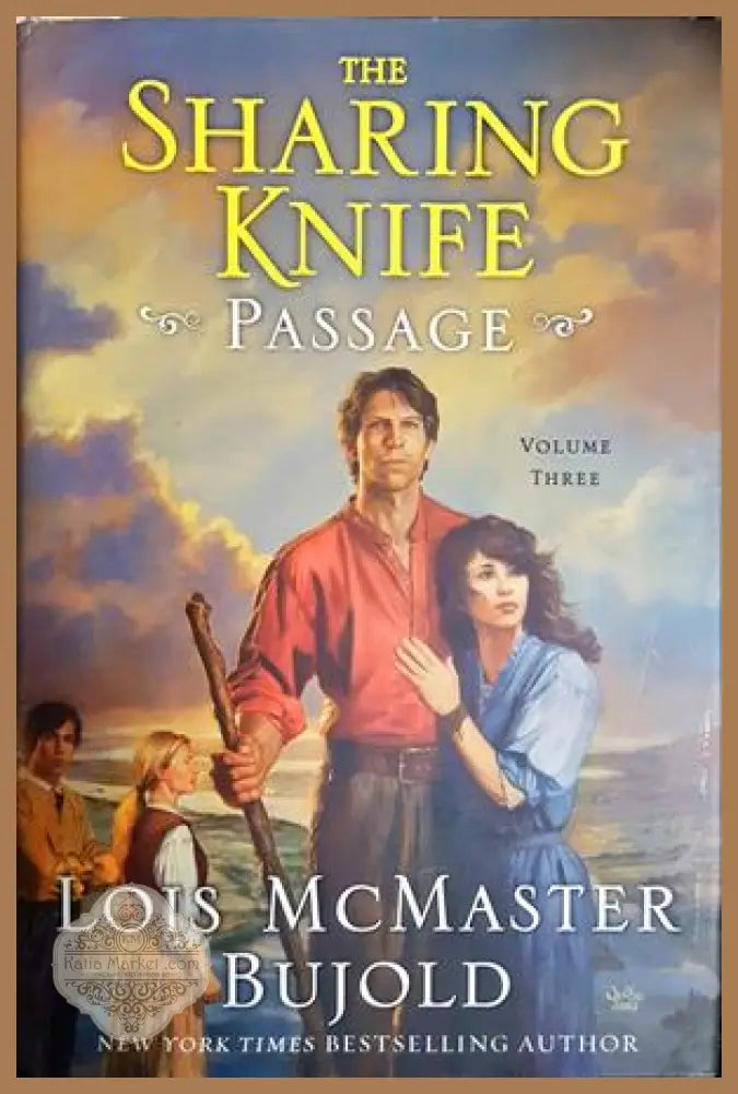 The Sharing Knife: Passage - Lois McMaster Bujold