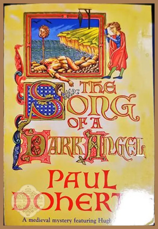 The Song of a Dark Angel - Paul Doherty