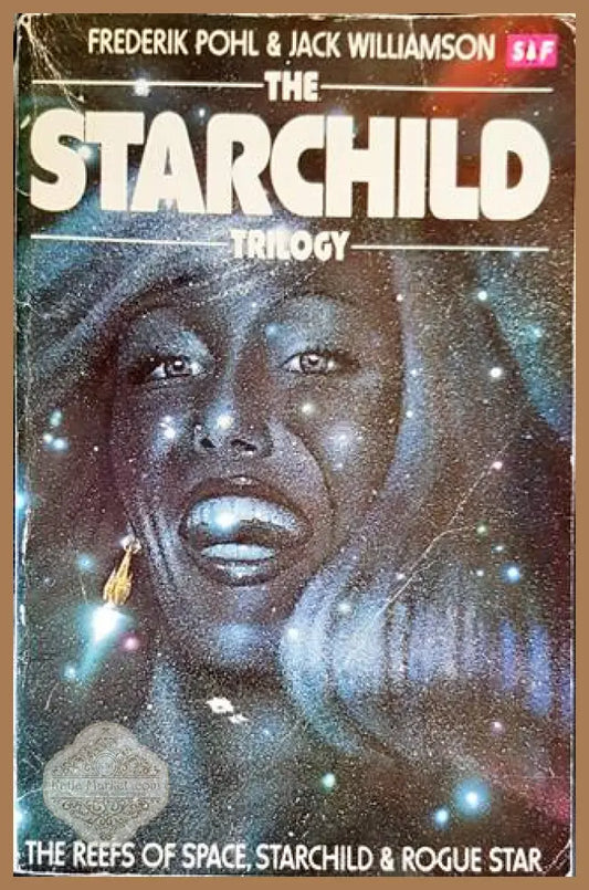 The Starchild Trilogy - Frederik Pohl - Книги
