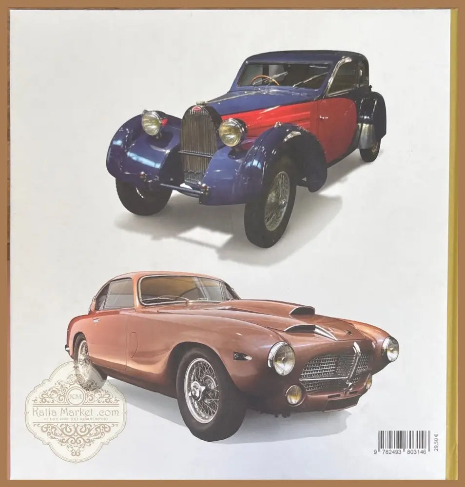 The Treasures from the schlumpf collection and the automobile epic - Textes: P. Garnier R. Keller - Книги