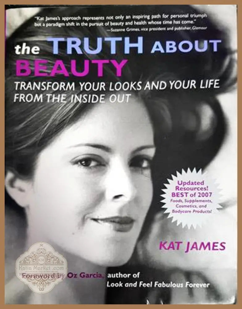 The truth about beauty - kat james - Книги