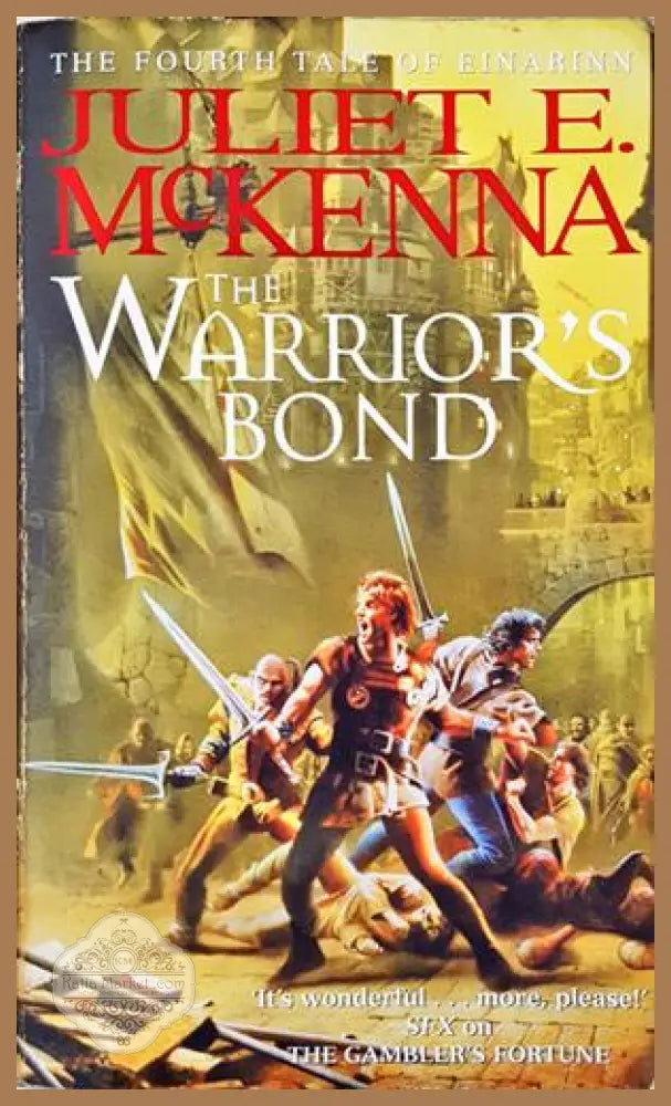 The Warrior's Bond - Juliet McKenna