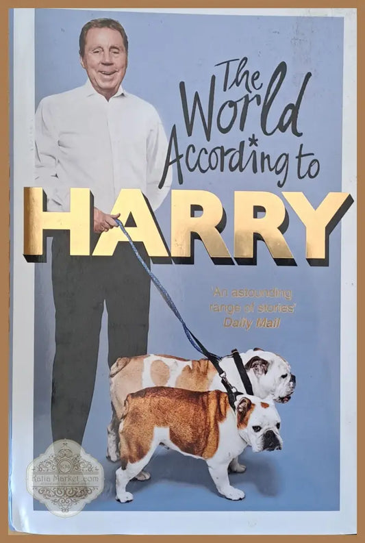 The World According to Harry - Harry Redknapp - Книги