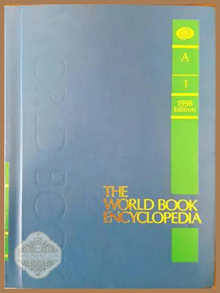 The World Book encyclopedia. Vol. 1 A - Колектив - Книги