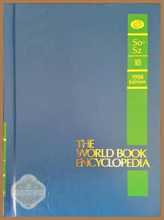 The World Book Encyclopedia. Vol. 18 So-Sz - Колектив - Книга