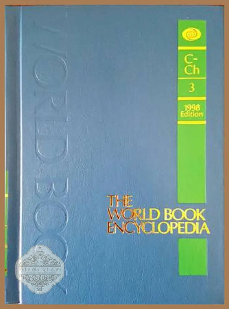 The World Book Encyclopedia. Vol. 3 C-Ch - Колектив - Книга