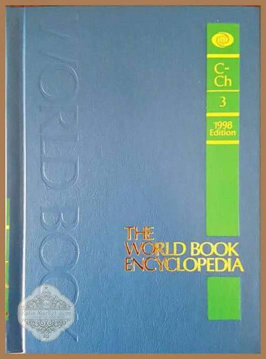 The World Book Encyclopedia. Vol. 3 C-Ch - Колектив - Книга