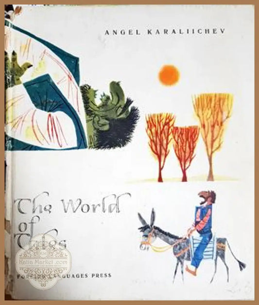 The World of Tales - Angel Karaliichev - Книга