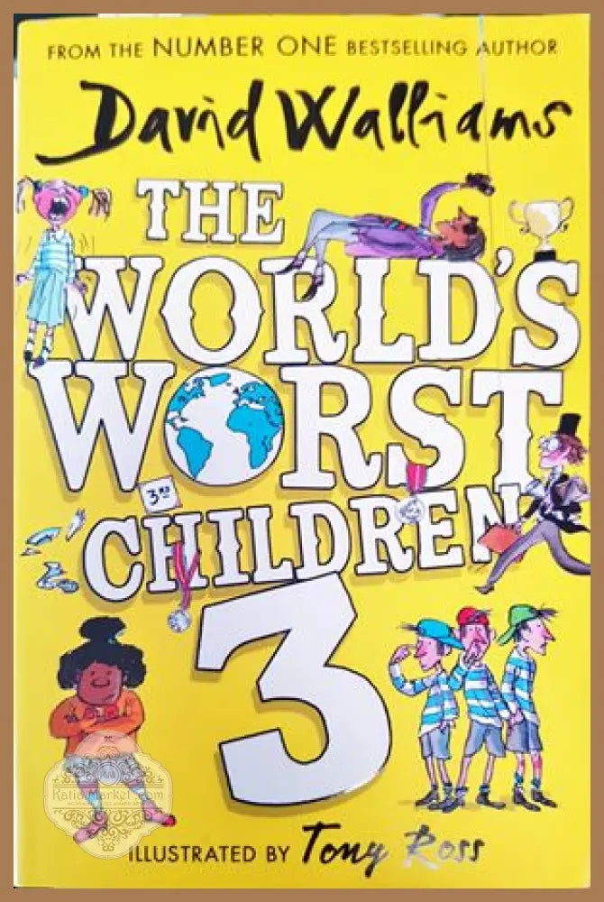 The World’s Worst Children 3 - David Walliams - Книги