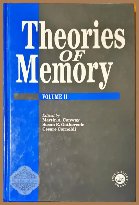 Theories of Memory - Авторски колектив - Книги