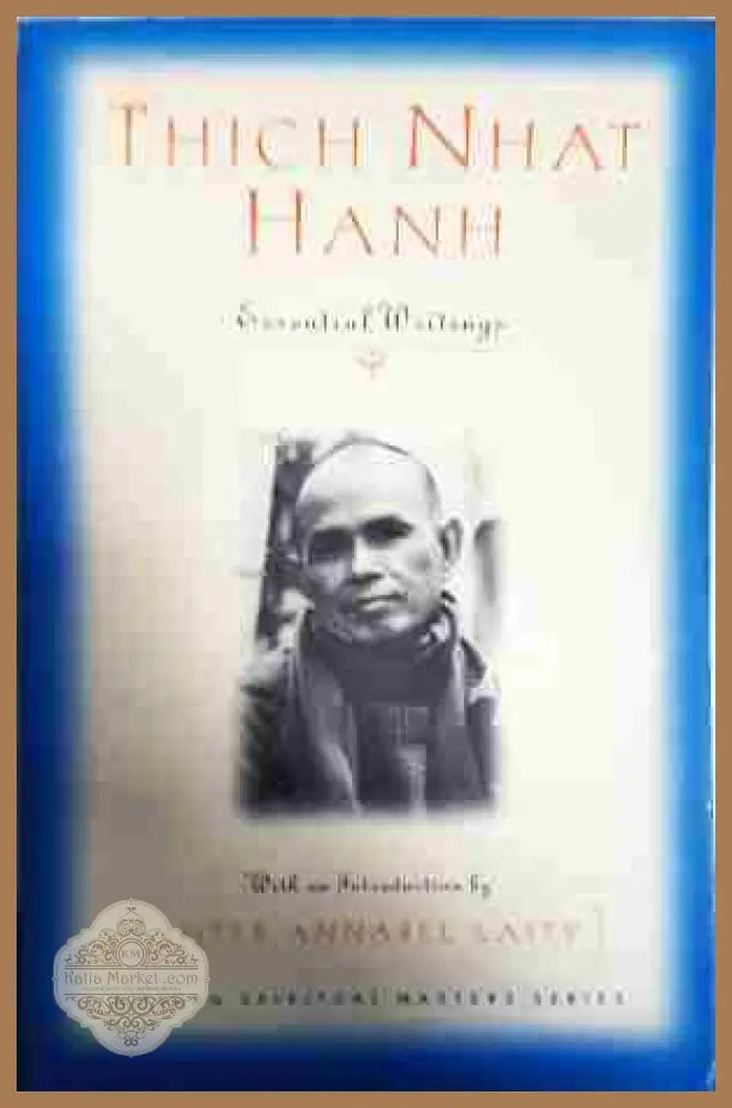 Thich Nhat Hanh: Essential Writings - Thich Nhat Hanh - Книга